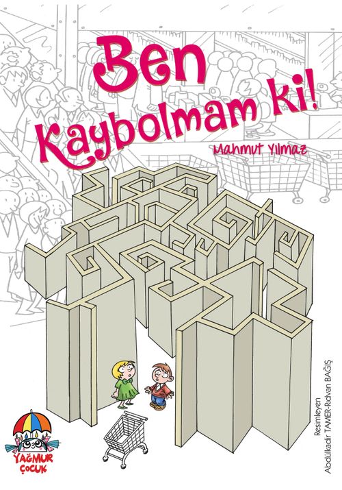 Ben Kaybolmam ki!
