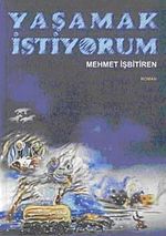 Yaşamak İstiyorum