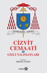 Cizvit Cemaati  ve Gizli Talimatları
