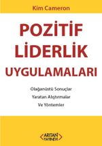 Pozitif Liderlik Uygulamaları