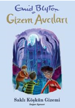 Gizem Avcıları 6 / Saklı Köşkün Gizemi