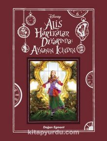 Alis Harikalar Diyarında Aynanın İçinden - Kolektif