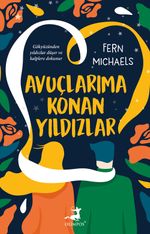 Avuçlarıma Konan Yıldızlar