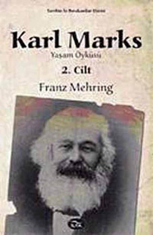 Karl Marks & Yaşam Öyküsü (Cilt:2)