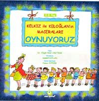 Oynuyoruz / Kelkız ile Keloğlan'ın Maceraları