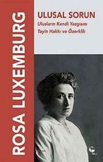 Ulusal Sorun & Ulusların Kendi Yazgısını Tayin Hakkı ve Özerklik