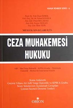 Meslek Sınavları İçin Ceza Muhakemesi Hukuku