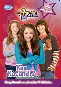 Kim Kazandı-Hannah Montana
