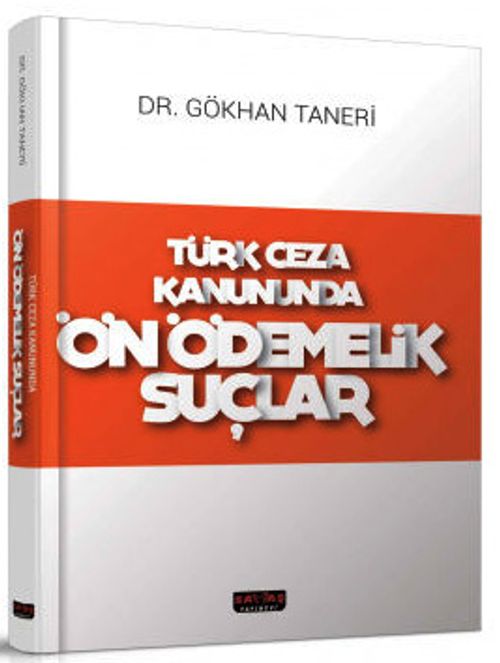 Türk Ceza Kanununda Ön Ödemelik Suçlar
