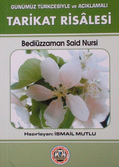 Tarikat Risalesi (Günümüz Türkçesiyle ve Açıklamalı)