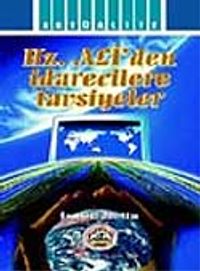 Hz. Ali'den İdarecilere Tavsiyeler