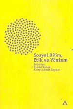 Sosyal Bilim, Etik ve Yöntem