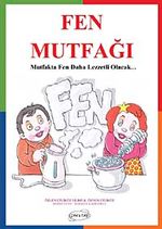 Fen Mutfağı & Mutfakta Fen daha Lezzetli Olacak