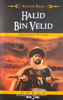 Allah'ın Kılıcı Halid Bin Velid (Cep Boy)