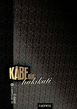 Kabe'nin Hakikati (Ciltli )