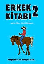 Erkek Kitabı-2 & Her Şeyde En İyi Nasıl Olunur?