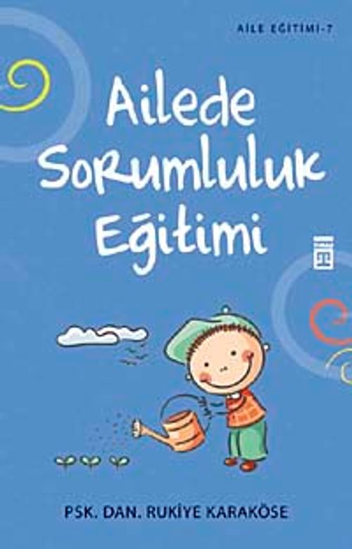 Ailede Sorumluluk Eğitimi
