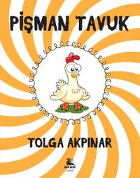 Pişman Tavuk