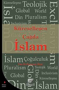 Küreselleşen Çağda İslam