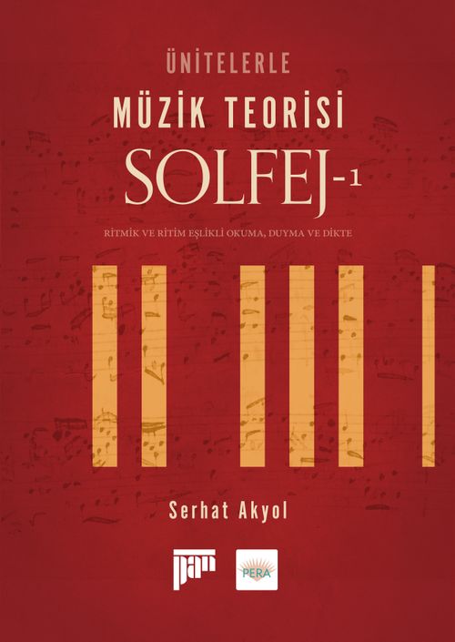 Ünitelerle Müzik Teorisi Solfej 1