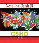 Neşeli ve Canlı Ol