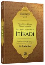 Ehl-i Sünnet ve'l-Cemaat'in İtikadı