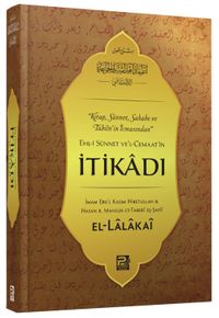 Ehl-i Sünnet ve'l-Cemaat'in İtikadı