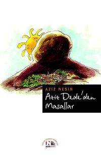 Aziz Dede'den Masallar