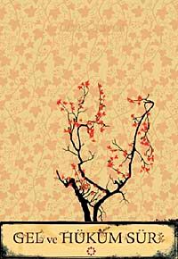 Gel ve Hüküm Sür