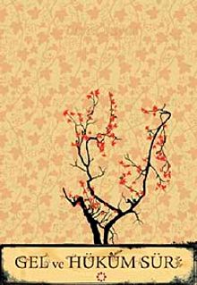Gel ve Hüküm Sür