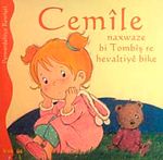 Cemile Naxwaze bi Tombiş re Hevaltiye Bike
