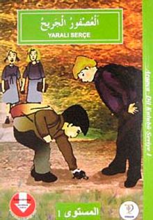 Yaralı Serçe / Arapça Dil Kulubü Seviye-1 (Cdsiz)