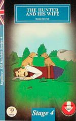 The Hunter And His Wife / İngilizce Dil Kulubü Seviye-4 (Cdisiz)