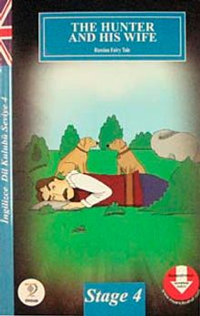 The Hunter And His Wife / İngilizce Dil Kulubü Seviye-4 (Cdisiz)