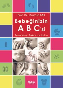 Bebeğinizin Abc'si & Beslenmesi, Bakımı ve Aşıları