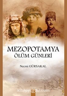 Mezopotamya Ölüm Günleri - Prof. Dr. Necmi Gürsakal