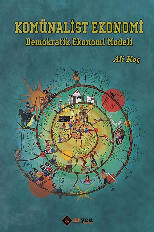 Komünalist Ekonomi & Demokratik Ekonomi Modeli