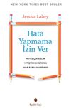 Hata Yapmama İzin Ver & Mutlu &Ccedil;ocuklar Yetiştirmek İsteyen Anne Babalara Rehber