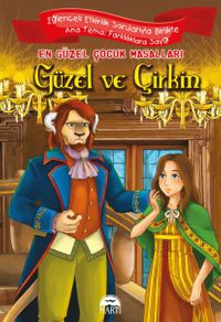 Güzel ve Çirkin / En Güzel Çocuk Masalları 