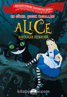 Alice Harikalar Diyarında / En Güzel Çocuk Masalları