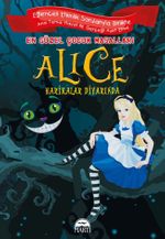 Alice Harikalar Diyarında / En Güzel Çocuk Masalları