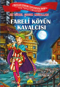 Fareli Köyün Kavalcısı / En Güzel Çocuk Masalları 
