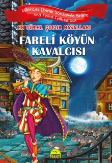 Fareli Köyün Kavalcısı / En Güzel Çocuk Masalları 