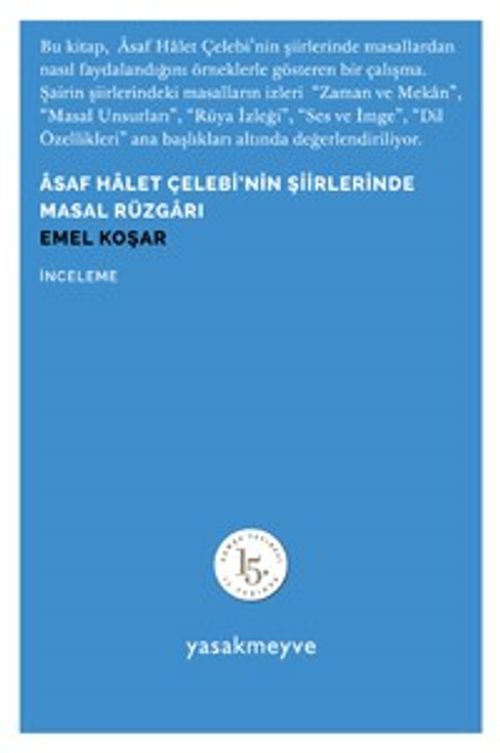Asaf Halet Çelebi'nin Şiirlerinde Masal Rüzgarı