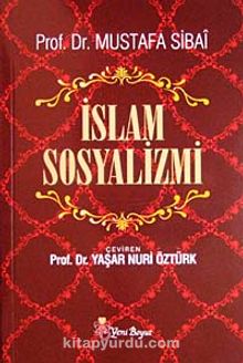 İslam Sosyalizmi - Prof. Dr. Mustafa Sibai