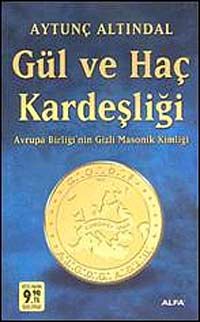 Gül ve Haç Kardeşliği & Avrupa Birliği'nin Gizli Masonik Kimliği (Cep Boy)