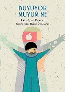 Büyüyor Muyum Ne
