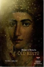 Yunan ve Roma'da Ölü Kültü