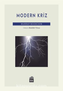 Modern Kriz - Murray Bookchin