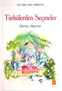 Türkülerden Seçmeler / 100 Temel Eser